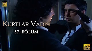 Kurtlar Vadisi 57 Bölüm  FULL HD YENİ [upl. by Kiona435]