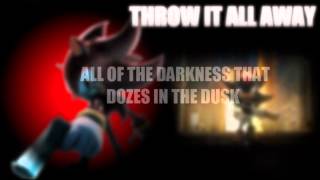 THROW IT ALL AWAY LYRICS HQ  Sonic Adventure 2 [upl. by Merilee848]