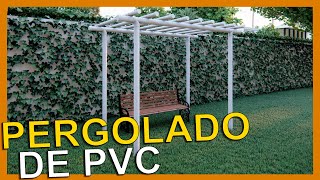 Faça você mesmo um Pergolado de PVC  Rápido Barato e Fácil  DIY [upl. by Duval]