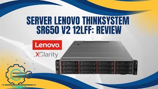 Server Lenovo ThinkSystem SR650 V2 12LFF Review [upl. by Aroled]