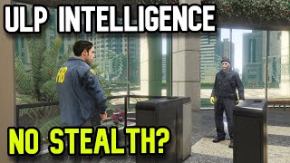 Gta Online ULP Intelligence Stealth Not Working [upl. by Auot44]