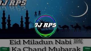 barvi ka chand aaya dj  barvi ka chand aaya jhande lagao ghar ko sajao dj mix  DJ RPS [upl. by Shiroma]