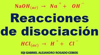 Ácidos y Bases Reacciones de disociación Formación de iones paso a paso [upl. by Saitam796]