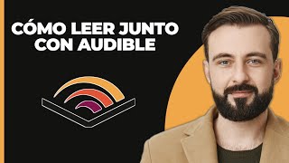 Cómo leer junto con Audible [upl. by Neehsas]