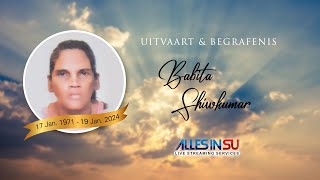 Live Streaming Uitvaart amp Begrafenis Babita Shiwkumar ॐ [upl. by Kathy]