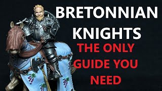 Ultimate Guide To Painting Bretonnia for Warhammer The Old World [upl. by Grussing389]