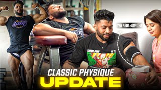 CLASSIC MAI KHELU KI NAHI   ROAD TO PRO PHYSIQUE 🚀 [upl. by Saqaw]