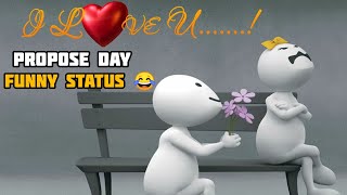 Propose Day Status 😂 Valentines day status  Propose day Funny Status  Funny Status  MsPoetry [upl. by February795]