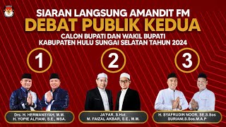 SIARAN LANGSUNG DEBAT PUBLIK KEDUA CABUP amp CAWABUP HSS 2024 [upl. by Alonzo]