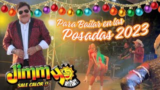 Jimmy Sale Calor pa bailar en las posadas [upl. by Jollenta]