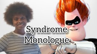 The Incredibles  Syndrome Monologue  Voice Acting  actress theincredibles [upl. by Ellecrag440]