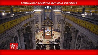 19 novembre 2023 Santa Messa Giornata Mondiale dei Poveri  Papa Francesco [upl. by Bocaj224]