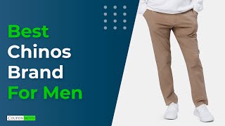 Best Chinos Brand For Men  Best Chinos Brand 2023 [upl. by Berkie]