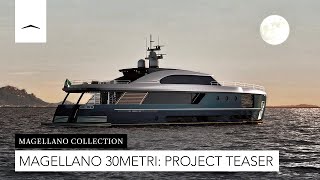 New Azimut Magellano 30METRI Unconventional Perfection  Official Project Teaser [upl. by Ihcur215]