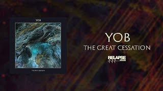 YOB  The Great Cessation FULL ALBUM STREAM [upl. by Eramal]