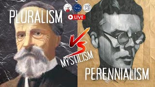 Mysticism  Perennialism vs Pluralism w Esoterica Lets Talk Religion amp Seekers of Unity  QampA [upl. by Guinna315]