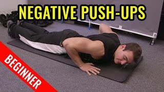 How to do Negative Push Ups beginner [upl. by Anikes]