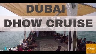 Dhow Cruise Dubai Non stop Adventure throughout Dhow Cruise at Musandam Gold FM Malayalam Radio [upl. by Yahc]