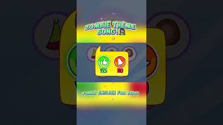 Zombie Theme Song 🧟‍♀️ Funny English for Kids animation kids [upl. by Ybur]