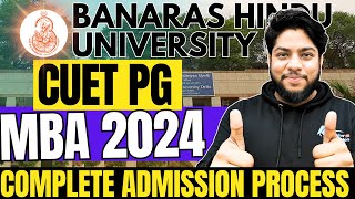 BHU MBA Admission Process 2024🔥Eligibility criteria syllabus seats fees complete Details [upl. by Tung]