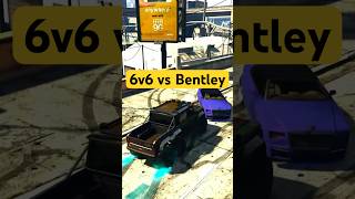 😈 6v6 vs Bentley More wheels more power more possibilities gta gtaoline gta5 gtarp [upl. by Anotal]