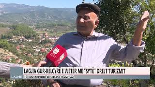 LAGJIA GUR KËLCYRË E VJETËR DREJT ZHVILLIMIT TË TURIZMIT [upl. by Fleurette95]