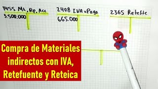 Contabilización compra de material indirecto con IVA Retefuente y Reteica [upl. by Radu]