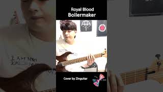 Royal BloodBoilermaker Main Riff shorts [upl. by Chura312]