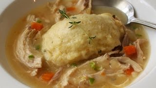 Chicken amp Dumplings  Stewed Chicken with Thyme Creme Fraiche Dumplings [upl. by Corliss998]