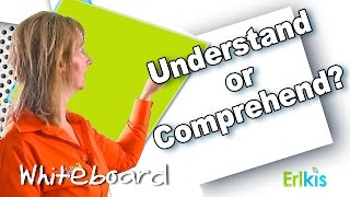 English Vocabulary UNDERSTAND or COMPREHEND [upl. by Phemia849]