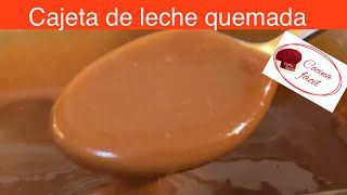 Cajeta de leche quemada o dulce de leche [upl. by Nohsauq]