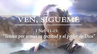 Escue DominiLibro de MormónVen sígueme lec4“Tenían por armas su rectitud y el poder de Diosquot [upl. by Shara798]