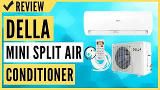 Della 12000 BTU Mini Split Air Conditioner Ductless Inverter System Review [upl. by Elleron]