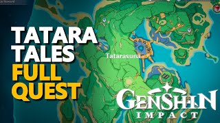 Tatara Tales Genshin Impact Quest [upl. by Kellyn]