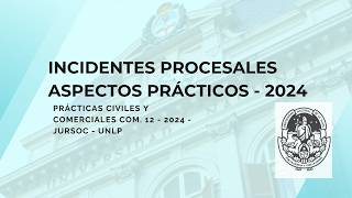 Incidentes procesales Aspectos prácticos [upl. by Levona32]