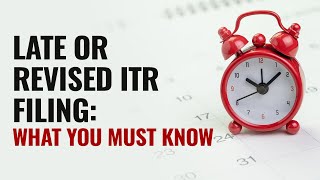 Income Tax Return Filing belatedlate or revised ITR Know penalty interest payment refund impact [upl. by Ddarb]