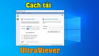 Hướng dẫn cách tải cài đặt và sử dụng phần mềm ultraview trên máy tính [upl. by Tarrel]