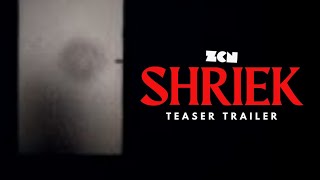 SHRIEK  Teaser Trailer [upl. by Dickens974]