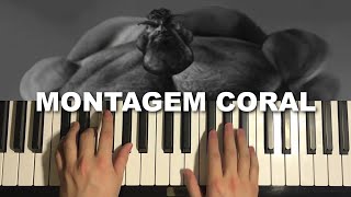 How To Play  Montagem Coral Piano Tutorial Lesson [upl. by Kronfeld338]