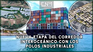 Comienza la etapa de los polos industriales en el Corredor Interoceánico del Istmo de Tehuantepec [upl. by Nywde]