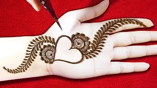 Easy amp Stylish Heart Mehndi design Front Hand Simple Arabic Mehndi Design  Mehandi [upl. by Norward823]