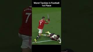 The Worst Tackles in Football RONALDO 1😳 [upl. by Michelsen]