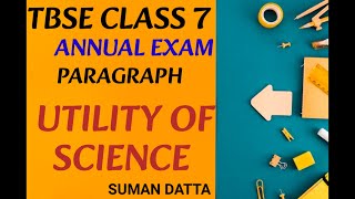 Utility Of ScienceClass 7 important Paragraph for 2024 ExamSumanTBSEViralParagraph [upl. by Felicio]