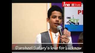 Darsheel Safarys love for Lucknow [upl. by Megan]