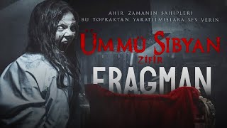 Ümmü Sibyan Zifir  Fragman [upl. by Elcarim]