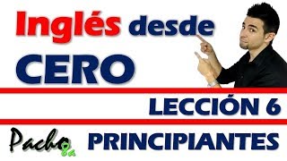 Lección 6  Verbo to be forma corta afirmativa y negativa en presente  Curso inglés GRATIS [upl. by Lek]