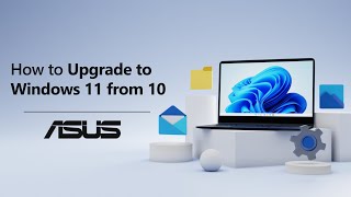 How to Upgrade to Windows 11   ASUS SUPPORT [upl. by Clayborne]