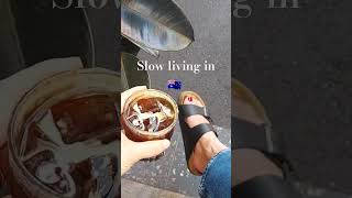 Birkenstocks amp iced coffees vibes slowlife birkenstock [upl. by Ztirf964]