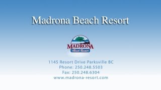 Madrona Beach Resort  1145 Resort Dr Parksville BC  Resort [upl. by Eniamret715]