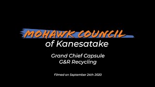 Mohawk Council of Kanesatake  GampR Recycling Sept 24th 2020 [upl. by Rednave]